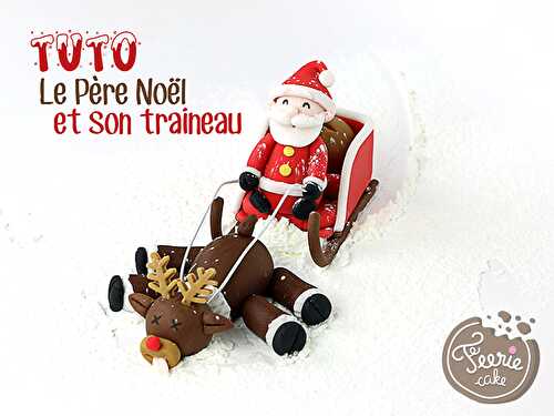 Tutoriel "le Père Noël et son traîneau"