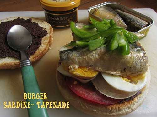 Burger sardines-tapenade - Le Palais des Saveurs