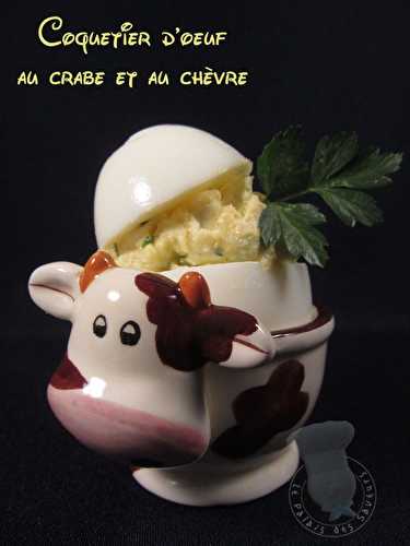 Coquetier d'oeuf au crabe et au chèvre