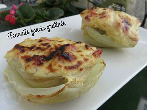 Fenouils farcis et gratinés