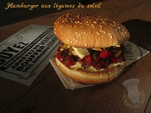 Hamburger aux légumes du soleil - Le Palais des Saveurs