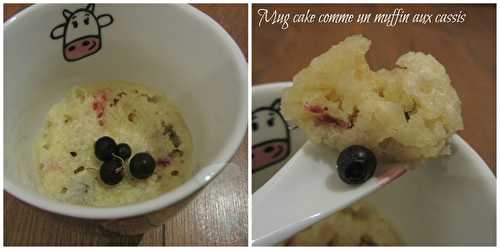 Mug cake comme un muffin aux cassis