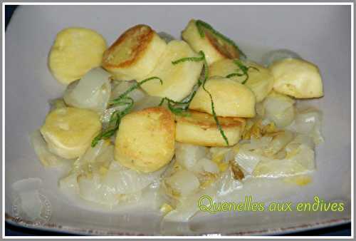 Quenelles aux endives