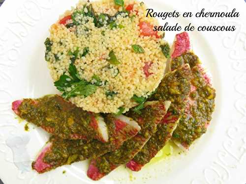 Rougets en chermoula sur salade de couscous