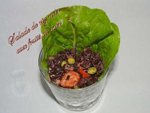 Salade de riz noir aux fruits de mer - Le Palais des Saveurs