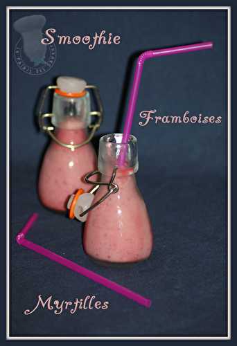 Smoothie framboises myrtilles