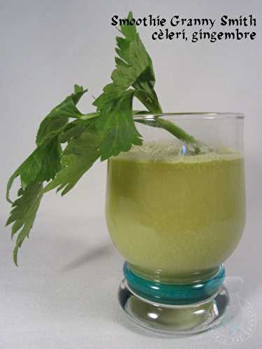 Smoothie Granny Smith, cèleri, gingembre