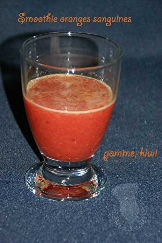 Smoothie oranges sanguines, pomme, kiwi