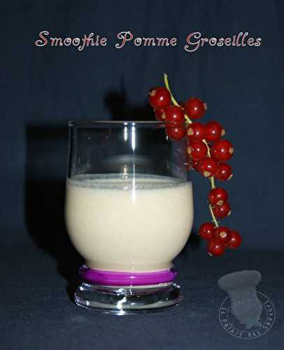 Smoothie pomme groseilles