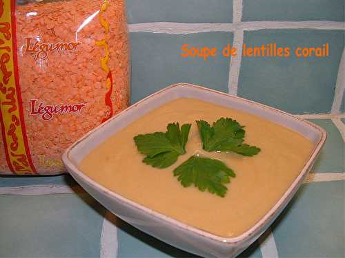 Soupe aux lentilles corail