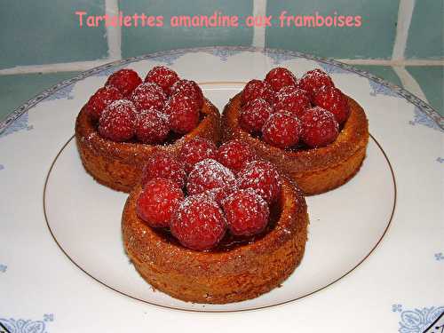 Tartelettes amandine aux framboises