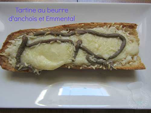 Tartine beurre d'anchois et Emmental