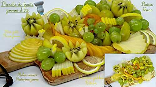 Planche de fruits jaunes d'été
