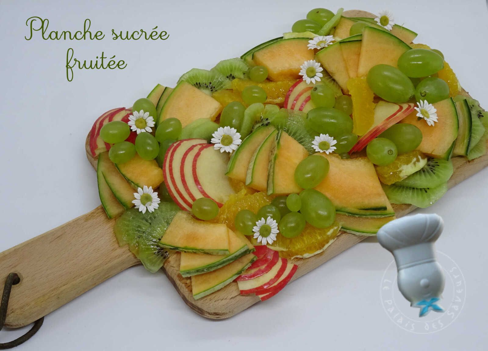 Planche sucrée fruitée
