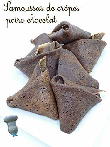 Samoussas de crêpes poire chocolat