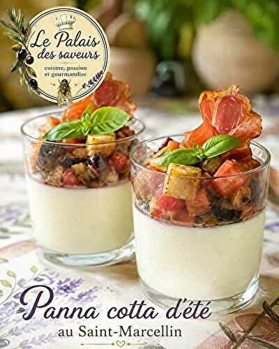 Panna cotta d'été au St Marcellin