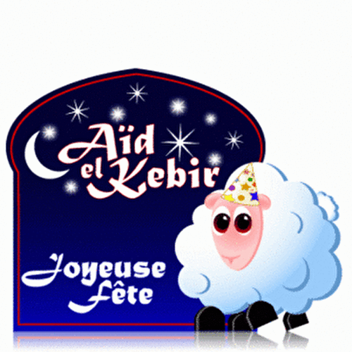 Bonne fête de l'aid el kebir aid moubarak!!!