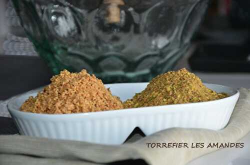 Comment monder griller les amandes torrefier les amandes