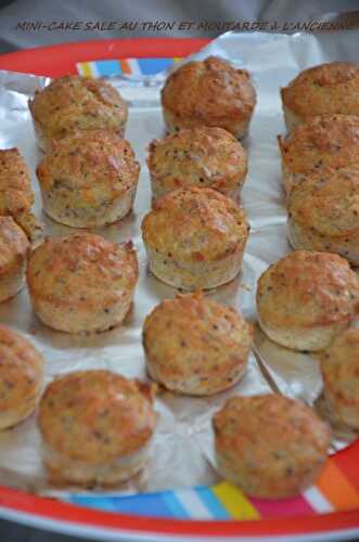 Mini cake salés au thon et moutarde à l'ancienne