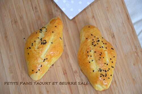 Petit pain au yaourt et beurre salé - Le Sucré Salé d'Oum Souhaib