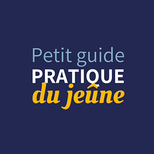 Petit Guide pratique du jeûne