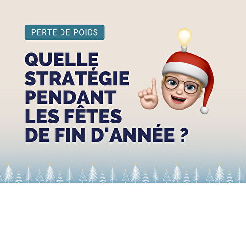 Comment gérer son alimentation pendant les Fêtes