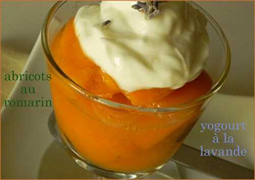 Compote d'abricots au romarin et yogourt à la lavande, sans lactose