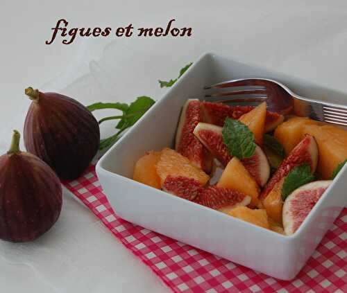 Figues et cantaloup en salade, sans gluten et sans lactose