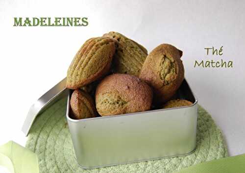 Madeleines "imparfaites" au thé Matcha, sans gluten