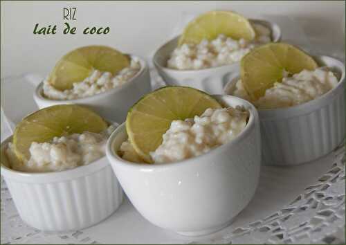 Riz au lait de coco et à la lime, sans gluten et sans lactose