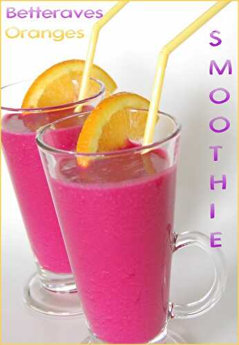 Smoothie aux couleurs des îles, à la betterave et à l'orange