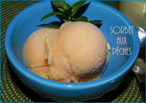 Sorbet aux pêches et la vanille pour un beau soir de fin d'été, sans gluten ni lactose