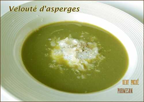 Velouté d'asperges et oeuf poché, sans gluten ni lactose