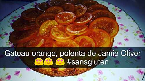 Gateau à l'orange , polenta de Jamie Oliver #lesfleuronsd'apt