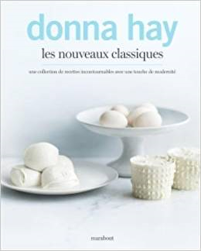 Coup de cœur : Les nouveaux classiques de Donna Hay