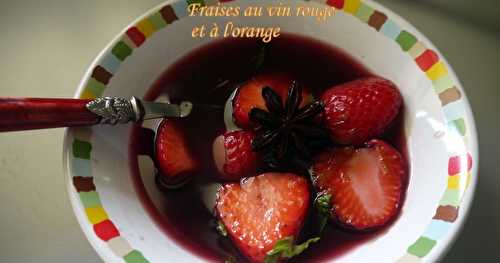 Fraises au vin, orange et badiane