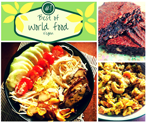 Best of : 15 recettes world food {vegan}