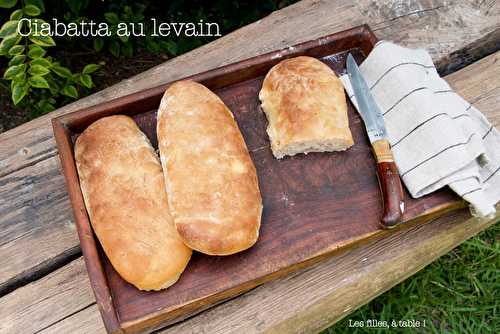 Ciabatta au levain d’Eric Kayser