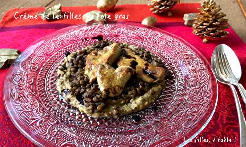 Crème de lentilles au foie gras