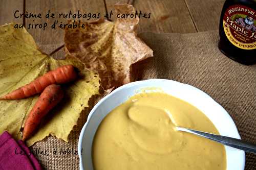 Crème de rutabagas et carottes au sirop d’érable