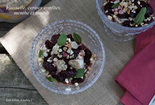 Faisselle, cerises confites, menthe et muesli