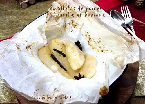 Papillotes de poires à la vanille et badiane