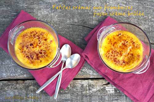 Petites crèmes aux framboises façon crème brûlée