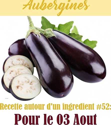 Porc sauté aux aubergines – Recette autour d’un ingrédient #52