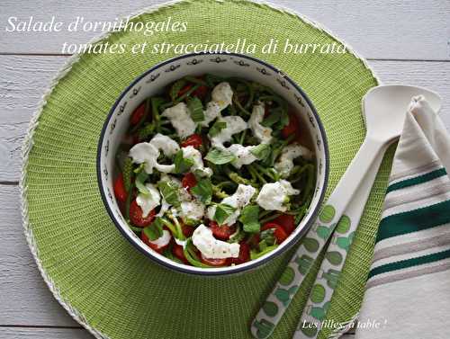Salade d’ornithogales, tomates cerises et stracciatella de burrata