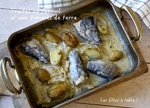 Truites au fenouil et pommes de terre