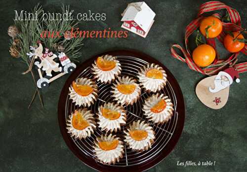 Mini bundt cakes aux clémentines – Bataille Food #96