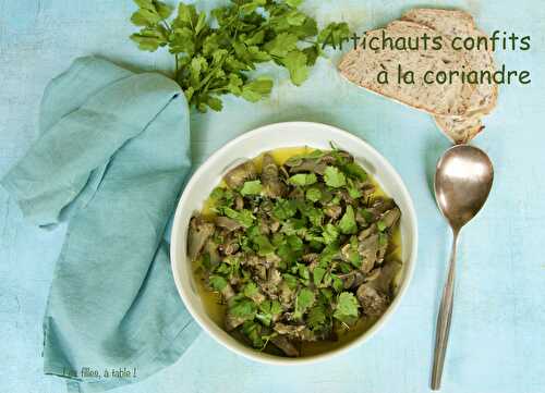 Artichauts confits à la coriandre