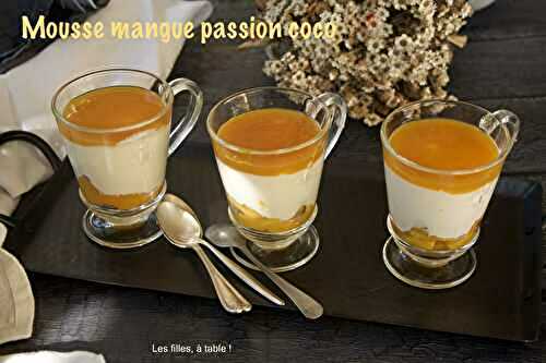 Mousse mangue passion coco