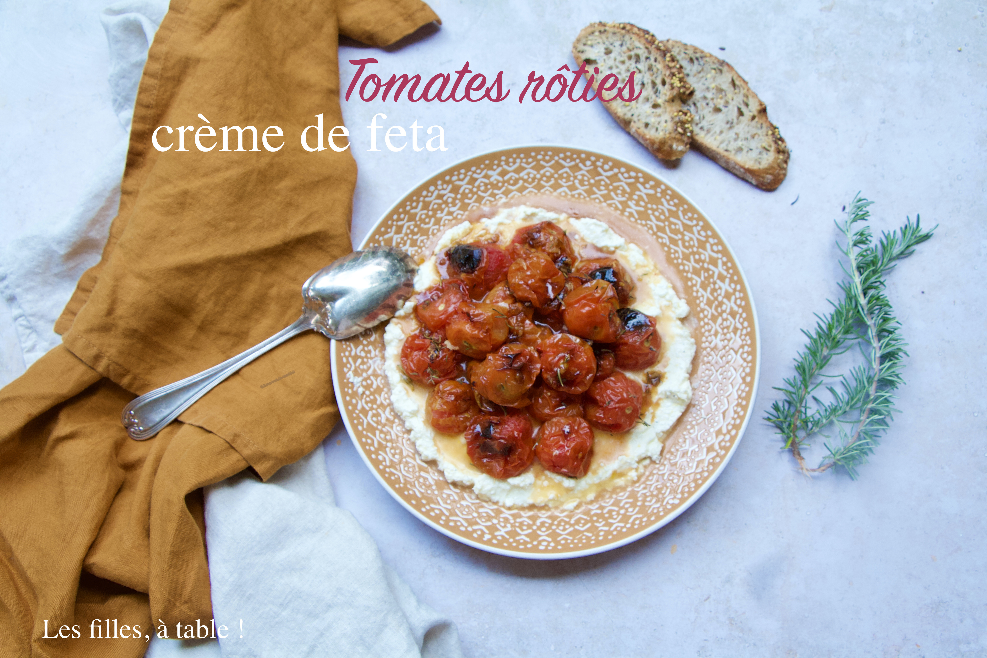 Tomates rôties, crème de feta